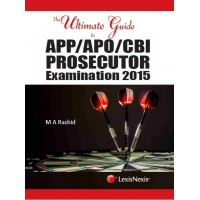The Ultimate Guide to APP/APO/CBI Prosecutor Examination The Ultimate Guide to APP/APO/CBI Prosecutor Examination